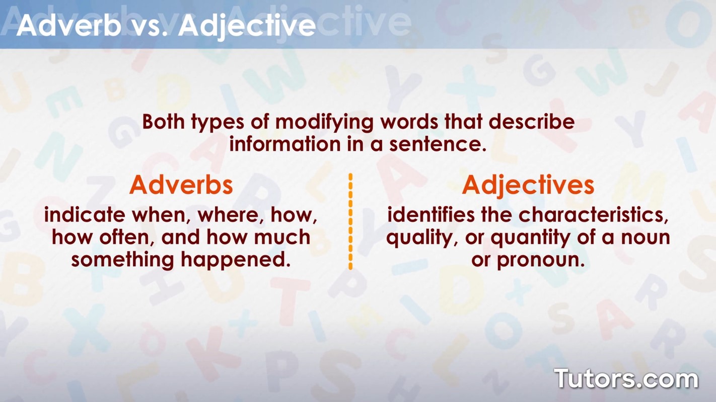 Adjectivos e Advérbios